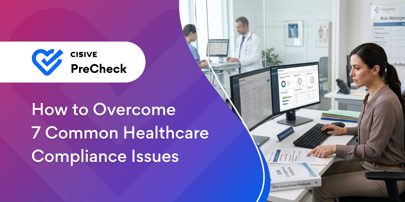 Common Compliance Issues in Healthcare + How to Avoid Them