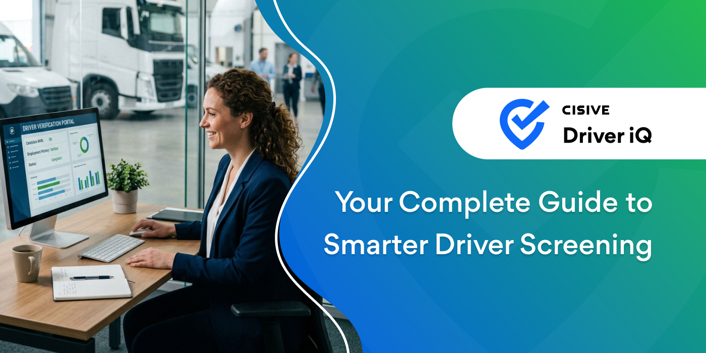BLOG_ Driver Background Check Guide_ Protect Your Fleet & Drivers-1