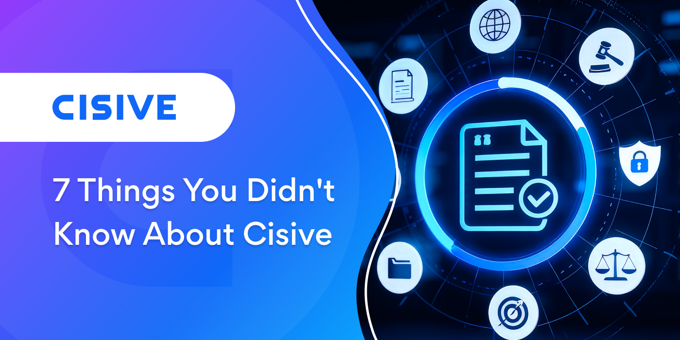 7 Things You Didn't Know About Cisive. 
