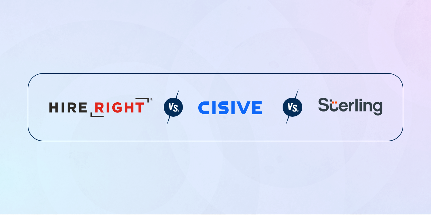 HireRight vs. Cisive vs. Sterling. 